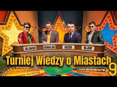 Turniej Wiedzy o Miastach : Kowalski, Kozieł, Rejent, Zalewski