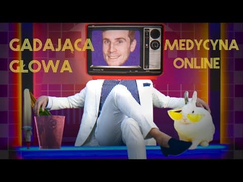 Gadająca Głowa 2: Medycyna online