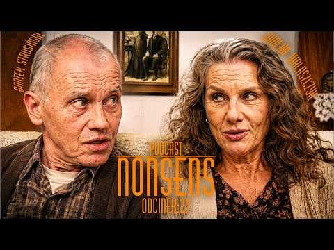 Podcast Nonsens | odc. 21 - „MŁODA STAROŚĆ” | Walaszczyk i Strusiński