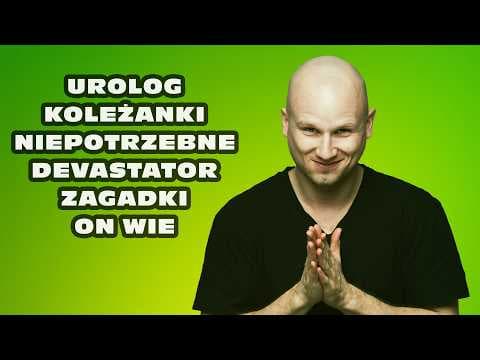 Maciej Brudzewski Stand-up | Urolog | Koleżanki | Niepotrzebne | Devastator | Zagadki | On wie