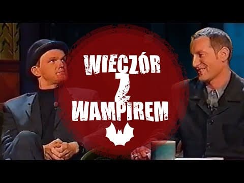 SODÓWKA MŁODEGO PAZURY * WIECZÓR Z WAMPIREM*