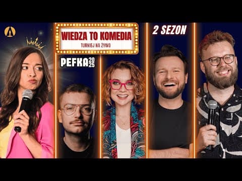 Wiedza To Komedia - Radomska, Paczul, Kasparek, Paciorek, Pańczyk