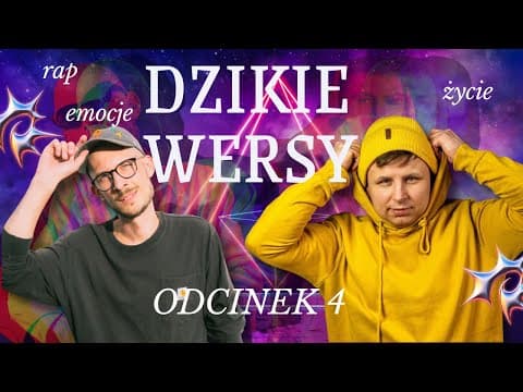 DZIKIE WERSY - Odcinek 4 | Polskie Dissy | Marcel Bieńkowski & Paweł Ścierski