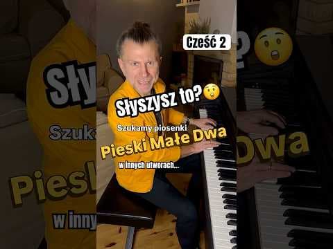 4 akordy w hitach - „Pieski Małe Dwa” atakują Part II