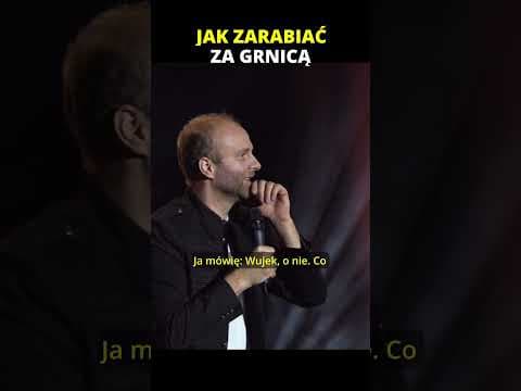 JAK ZARABIAĆ ZA GRANICĄ stand-up Marcin Zbigniew Wojciech 2023