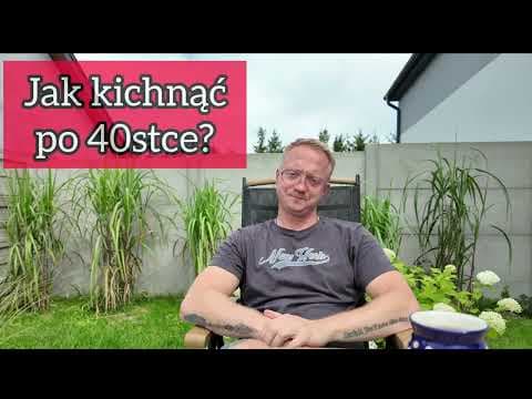 Jak kichnąć po 40stce - Poradnik Dorosłego inaczej