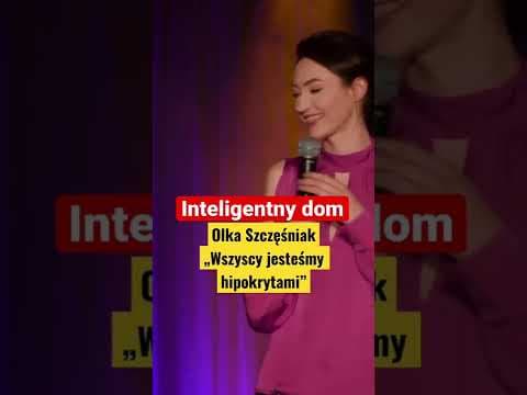 Inteligentny Dom- z programu „Wszyscy jesteśmy hipokrytami”