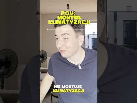 Pozycja negocjacyjna montera, gdy chcesz klimatyzację