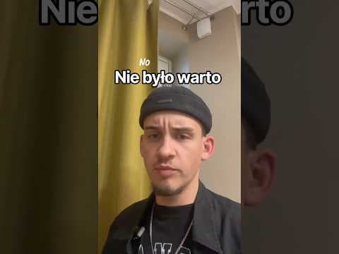 No nie było warto co? #