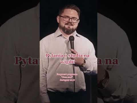 Pytania o studia na wigilii