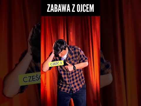 Zabawa z ojcem (cześć 3)
