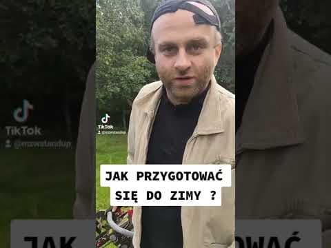 JAK PRZYGOTOWAĆ SIĘ DO ZIMY?