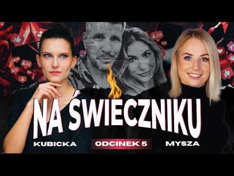 Kubicka i Mysza - 50 TWARZY CRINGU - Na świeczniku | odcinek 5
