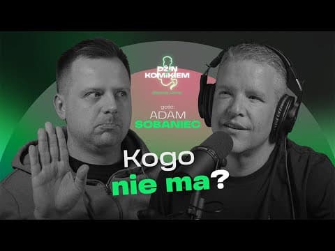 Dżin z komikiem (podcast Lotka) | Gość: Adam Sobaniec | Odcinek 4
