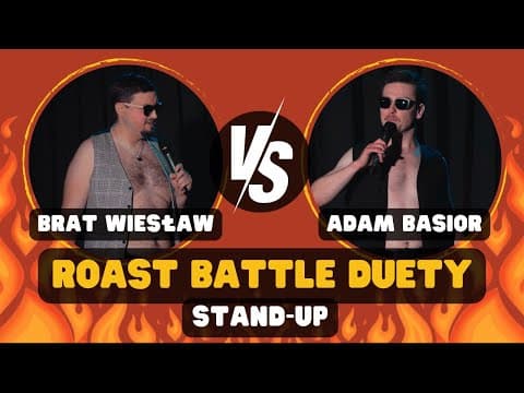 Roast Battle Duety - Brat Wiesław ( Bartek Chmiel) vs Adam Basior (Patryk Trela) | Stand Up | 2025