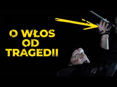 SCENY W KTÓRYCH MOGŁO DOJŚĆ DO NIESZCZĘŚCIA!
