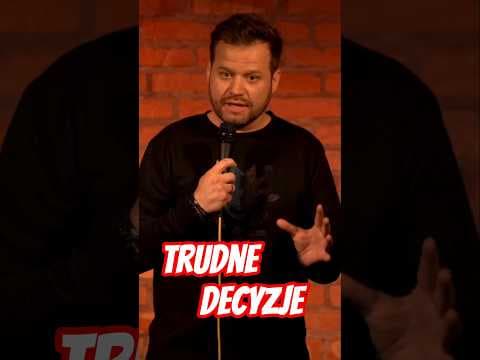 Trudne decyzje