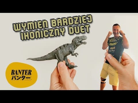 BanterBanter vol. 160: Niewidzialny dinozaur zwiększa prezencję