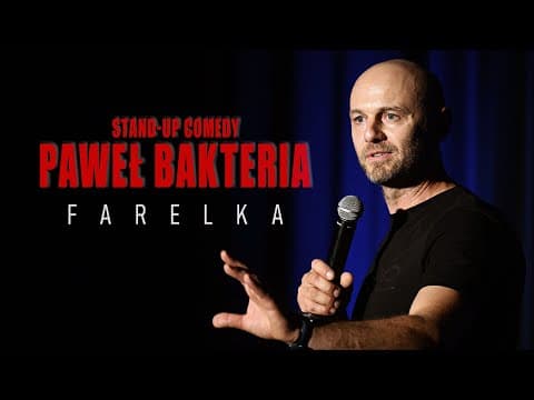 Paweł Bakteria | FARELKA | Stand-up | Cały program | 2026