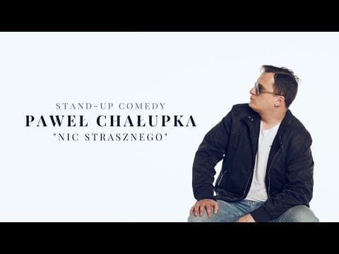 Paweł Chałupka - Nic strasznego