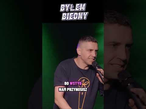 byłem biedny