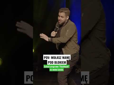 POV: WOŁASZ MAMĘ POD BLOKIEM
