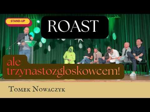 CHARYTATYWNY ROAST GRINCHA (TRZYNASTOZGŁOSKOWCEM) | TOMEK NOWACZYK | Stand-Up | 2026