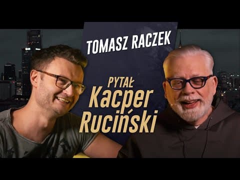 PYTAŁ KACPER RUCIŃSKI - odc. 3 - TOMASZ RACZEK
