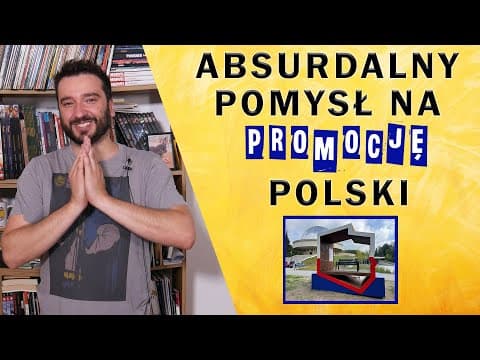 Absurdalny pomysł na promocję Polski | NEWSY BEZ WIRUSA | Karol Modzelewski
