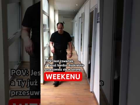 Byle do piątku