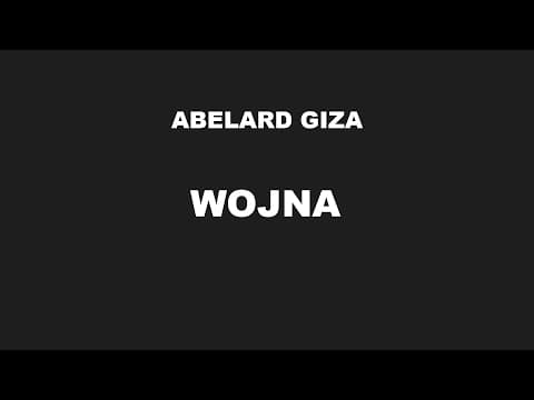 WOJNA - Abelard Giza