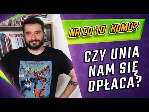 Na co to komu: Czy Unia nam się opłaca? | NEWSY BEZ WIRUSA | Karol Modzelewski