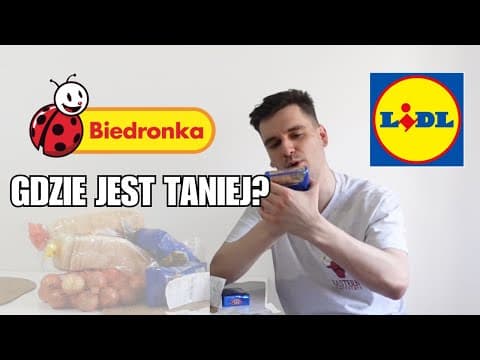 BIEDRONKA VS LIDL. GDZIE JEST TANIEJ?