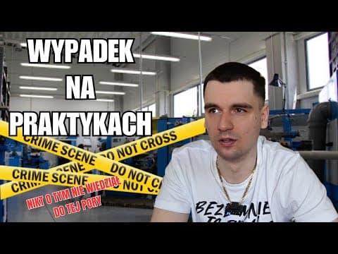 WYPADEK NA PRAKTYKACH. STORY.