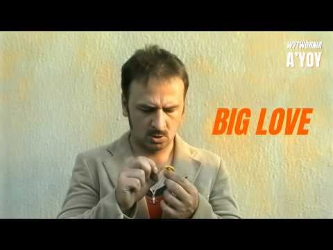 BIG LOVE // A'YOY