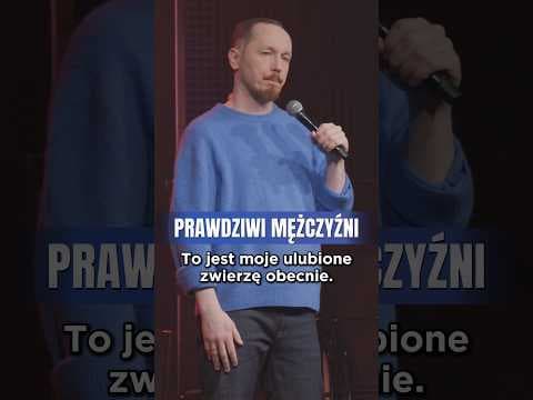 PRAWDZIWI MĘŻCZYŹNI