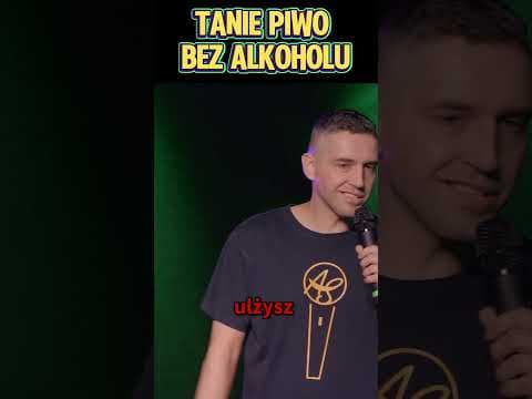 Tanie piwo bez alkoholu- Stand-up fragment | 2026