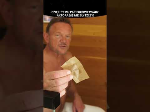 DZIĘKI TEMU PAPIERKOWI TWARZ AKTORA SIĘ NIE BŁYSZCZY!