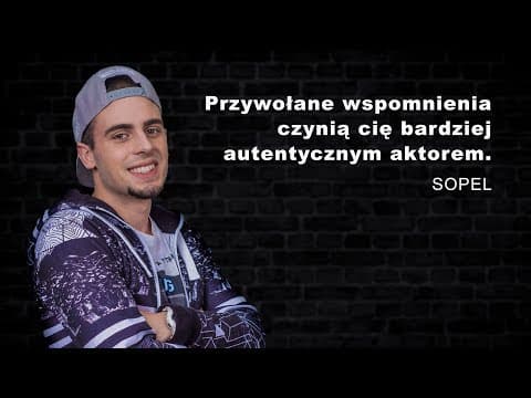 SOPEL: PRZYWOŁANE WSPOMNIENIA CZYNIĄ CIĘ BARDZIEJ AUTENTYCZNYM AKTOREM | PRZEGLĄDARKA PAWŁOWSKIEGO