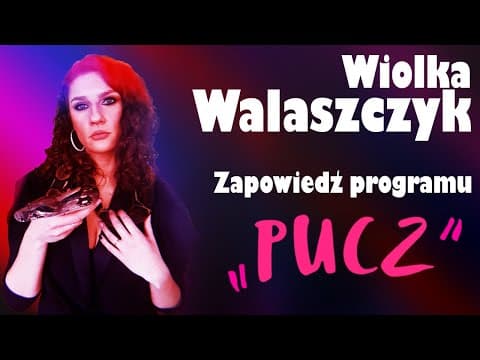 NADCHODZI "PUCZ"! Premiera 30.01.2022r. o 17:00