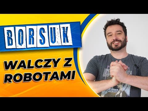 Borsuk walczy z robotami | NEWSY BEZ WIRUSA | Karol Modzelewski
