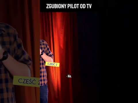 Czy Wy też zawsze szukacie pilota od TV (cześć 2)