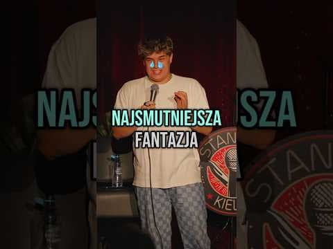 Najsmutniejsza fantazja