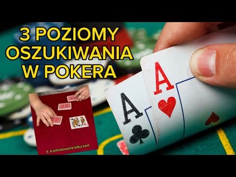 3 poziomy oszukiwania w POKERA