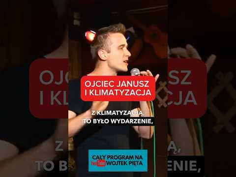 Ojciec „Janusz” i klimatyzacja
