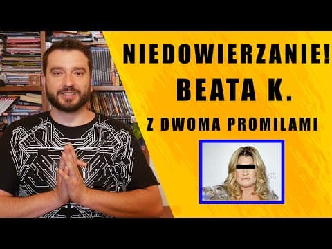 NIEDOWIERZANIE! Beata K. z dwoma promilami | NEWSY BEZ WIRUSA | Karol Modzelewski