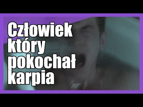 Człowiek, który pokochał karpia - Jeleniejaja