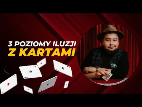 3 POZIOMY ILUZJI Z KARTAMI