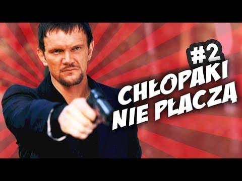 Chłopaki Nie Płaczą - KULTOWE SCENY