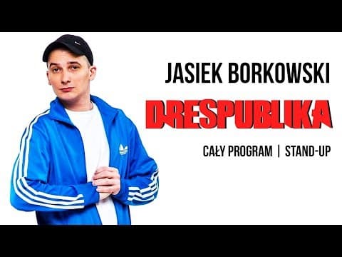 JASIEK BORKOWSKI - "Drespublika" | Cały program | (Stand-up)